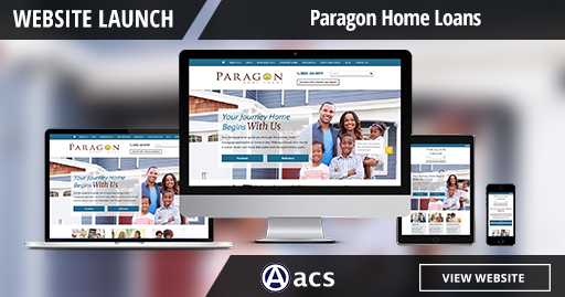 mortgage marketing portfolio for paragon home loans by acs web design and seo