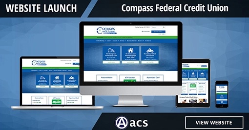website redesign website launch compass federal credit union acs logo view website button