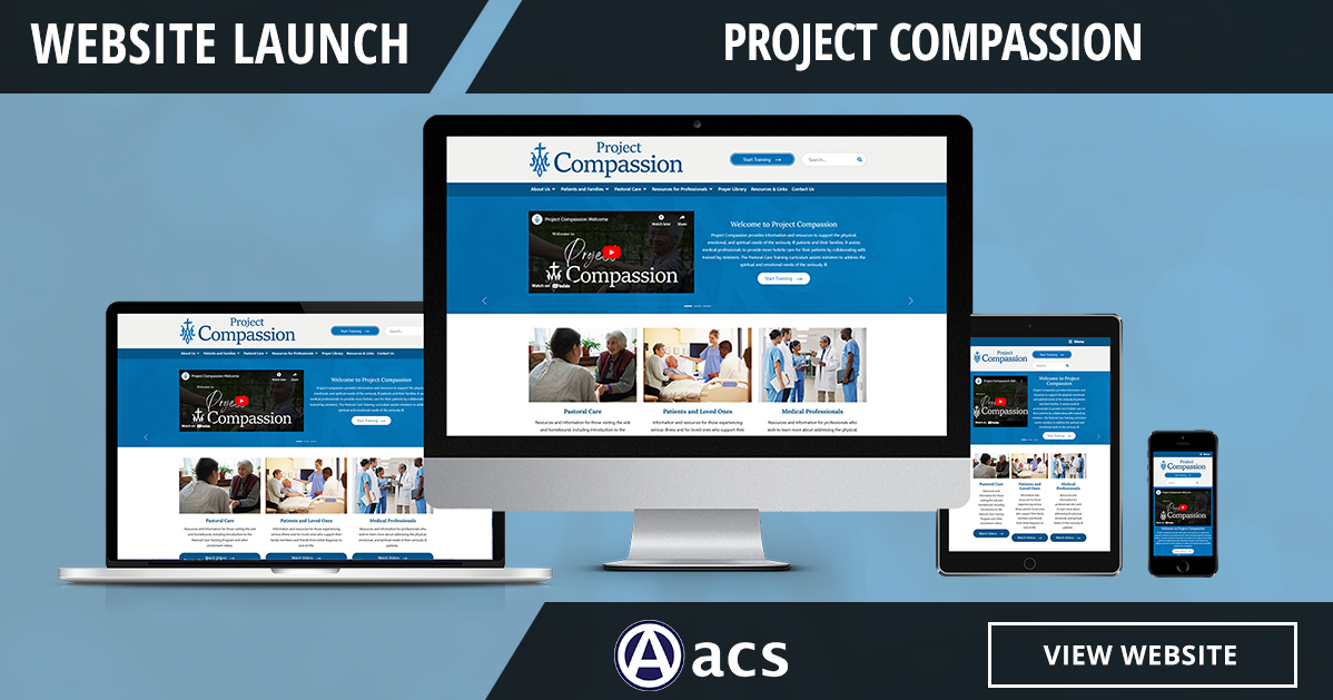 health care website design website launch project compassion image of website on multiple devices with acs web design & seo logo